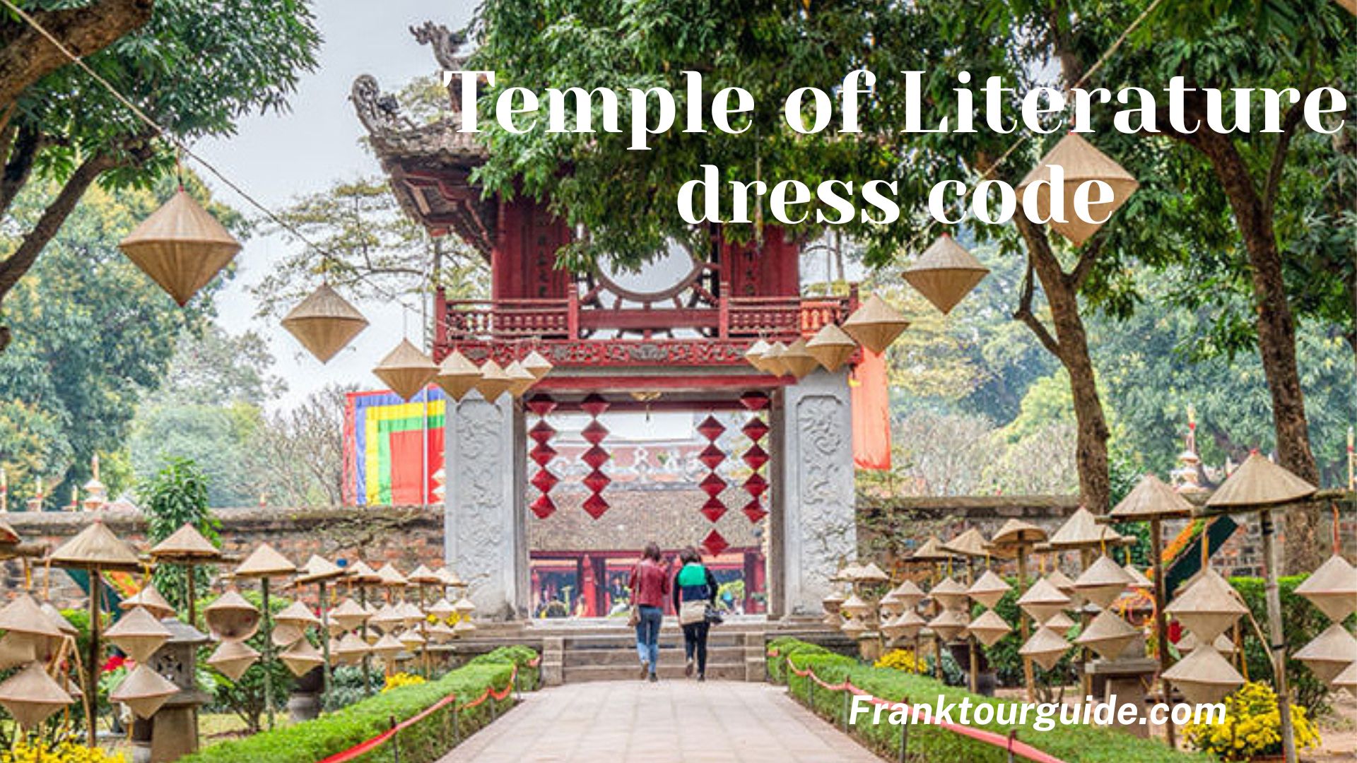 Dress Code for Temple of Literature